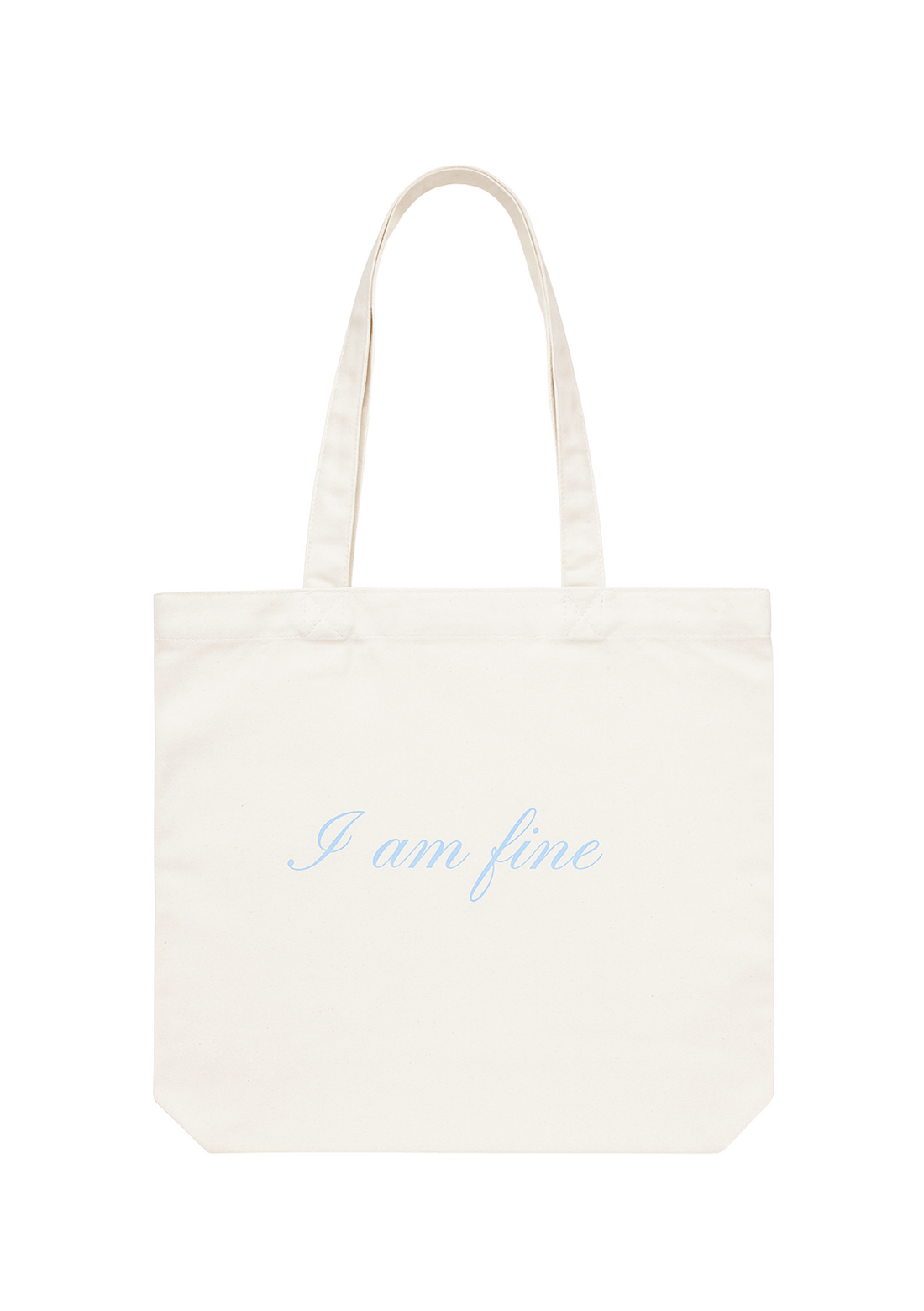 I AM FINE Tote Bag